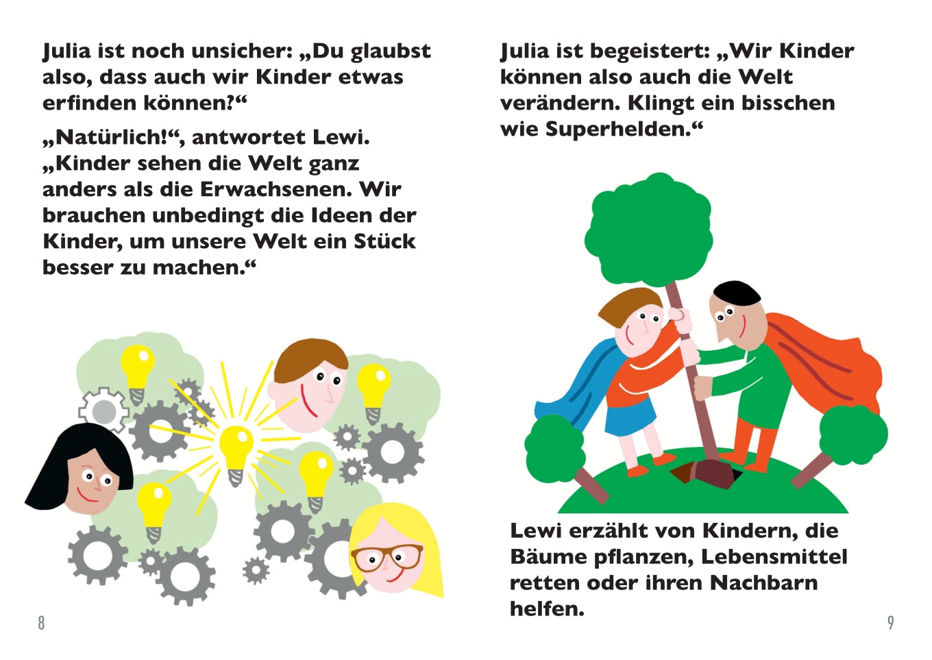 Unsere Superkraft: Kreativität!
