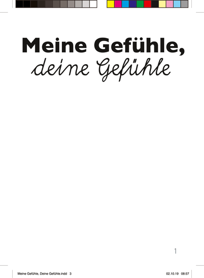 Meine Gefühle Deine Gefühle