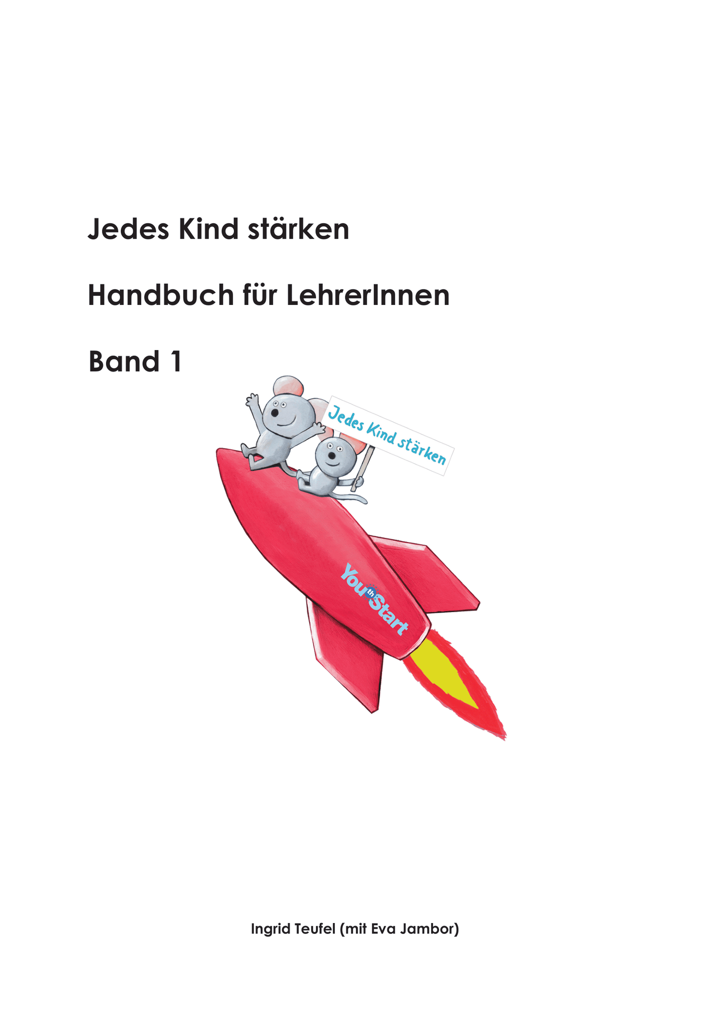 Jedes Kind stärken Band 1 Lehrer*innen (digital)